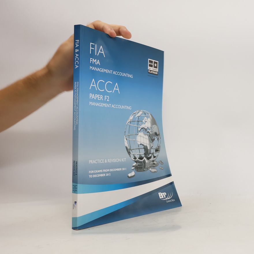 Autorenkollektiv FIA FMA ACCA. Paper F2. Management accounting.