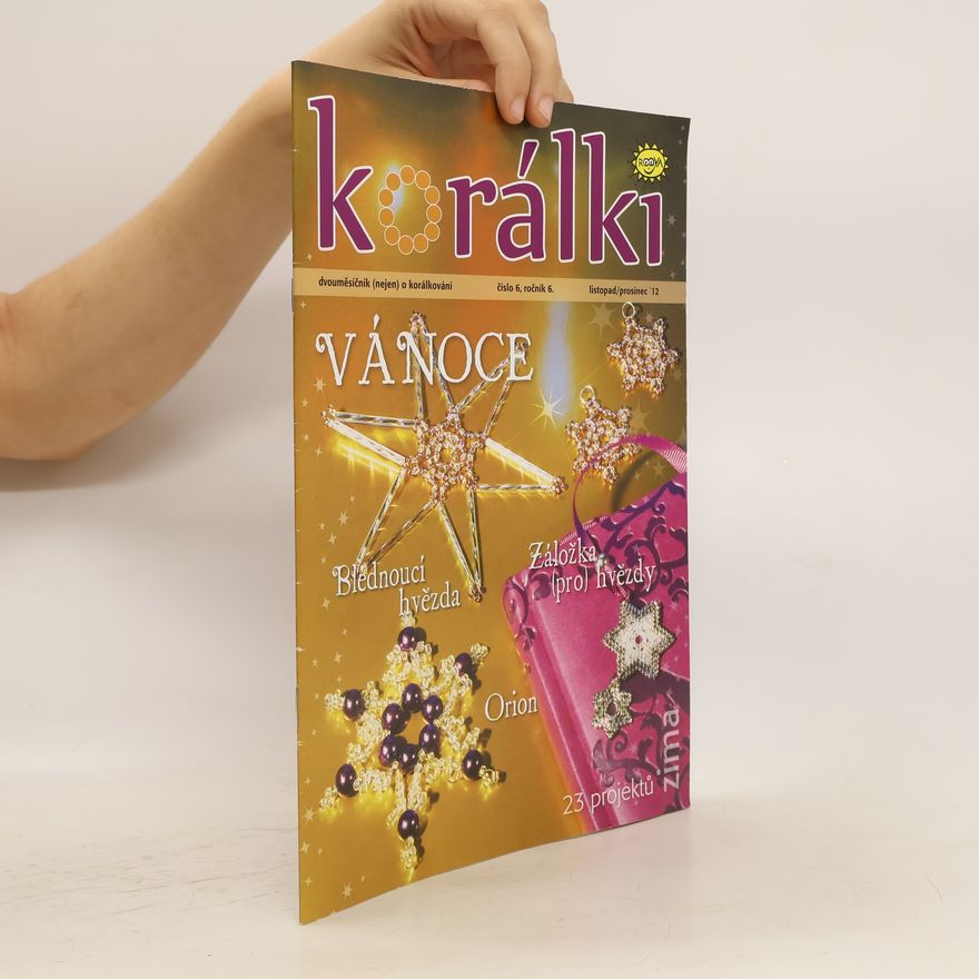 Kolektív autorov Korálki 6, ročník 6. 11-12/2012