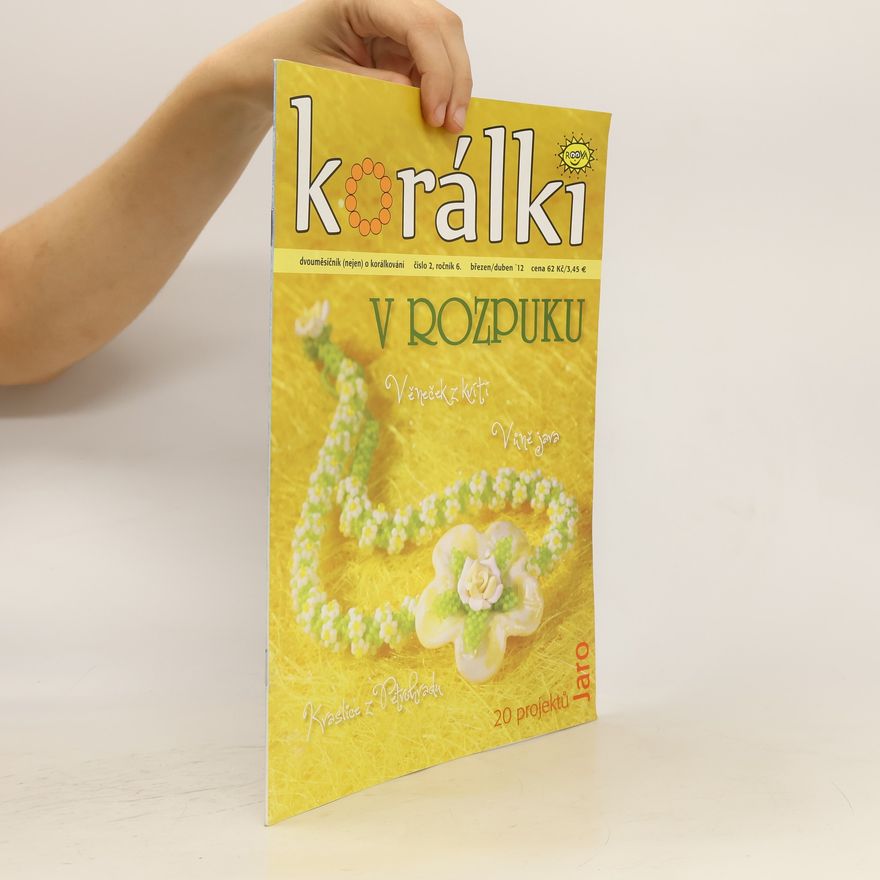 Kolektív autorov Korálki 2/Březen-Duben 2012