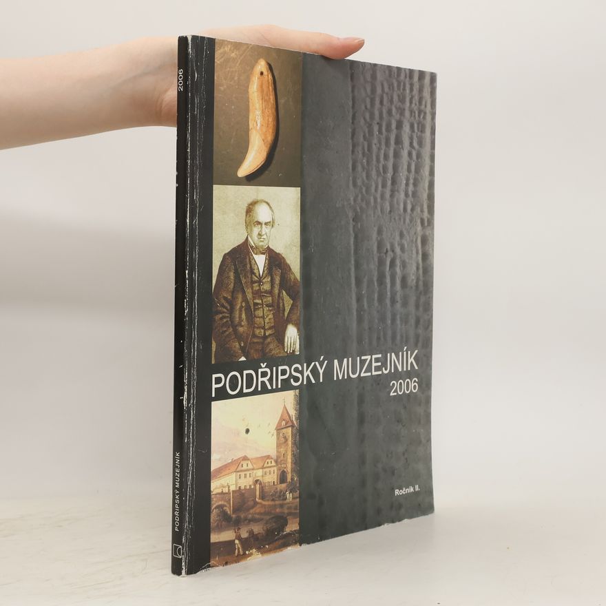 Kolektiv autorů Podřipský muzejník 2006