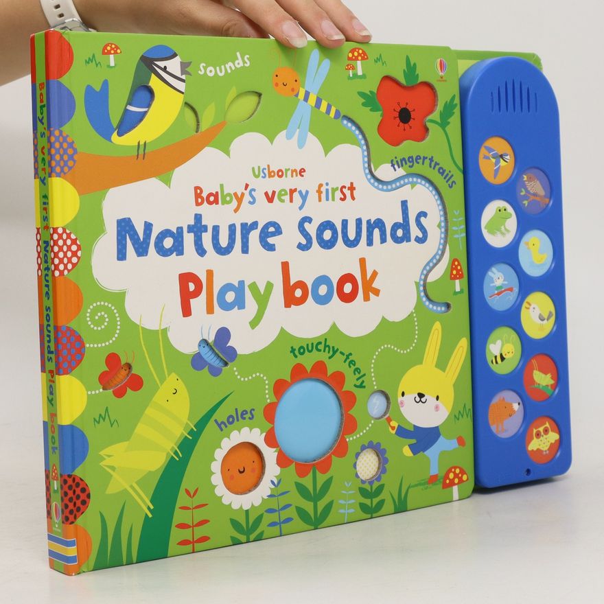 Kolektiv autorů Baby's very first nature sounds playbook