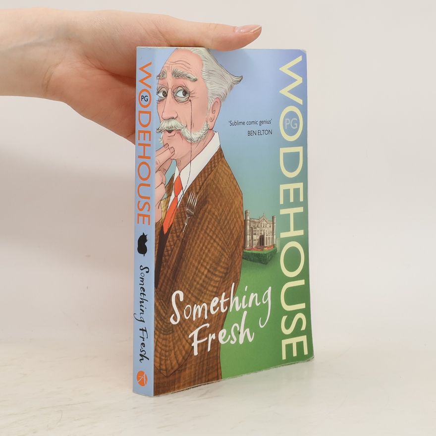 Pelham Wodehouse Something Fresh