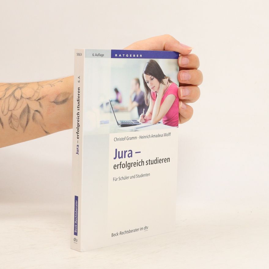 Christof Gramm Jura - erfolgreich studieren