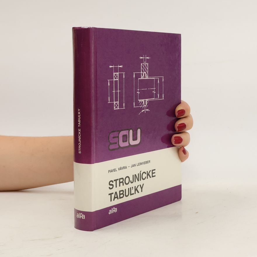 Pavel Vávra Strojnícke tabuľky pre SOU.