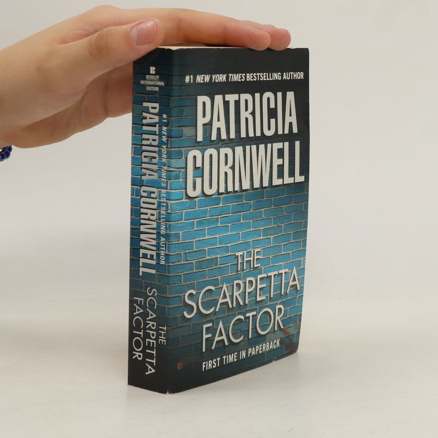 Patricia Cornwell The Scarpetta Factor