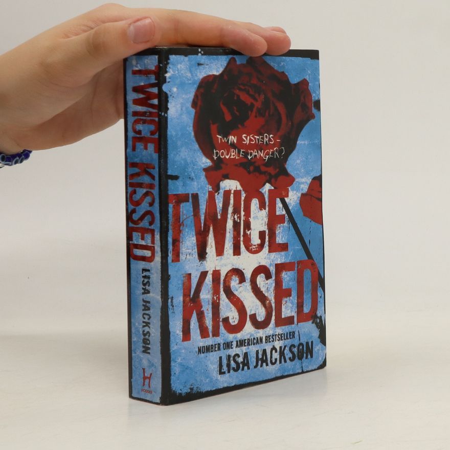 Lisa Jackson Twice Kissed
