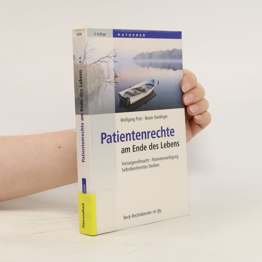 Wolfgang Putz Patientenrechte am Ende des Lebens