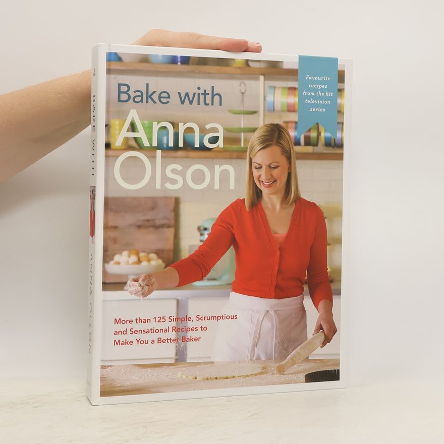 Anna Olson Bake with Anna Olson