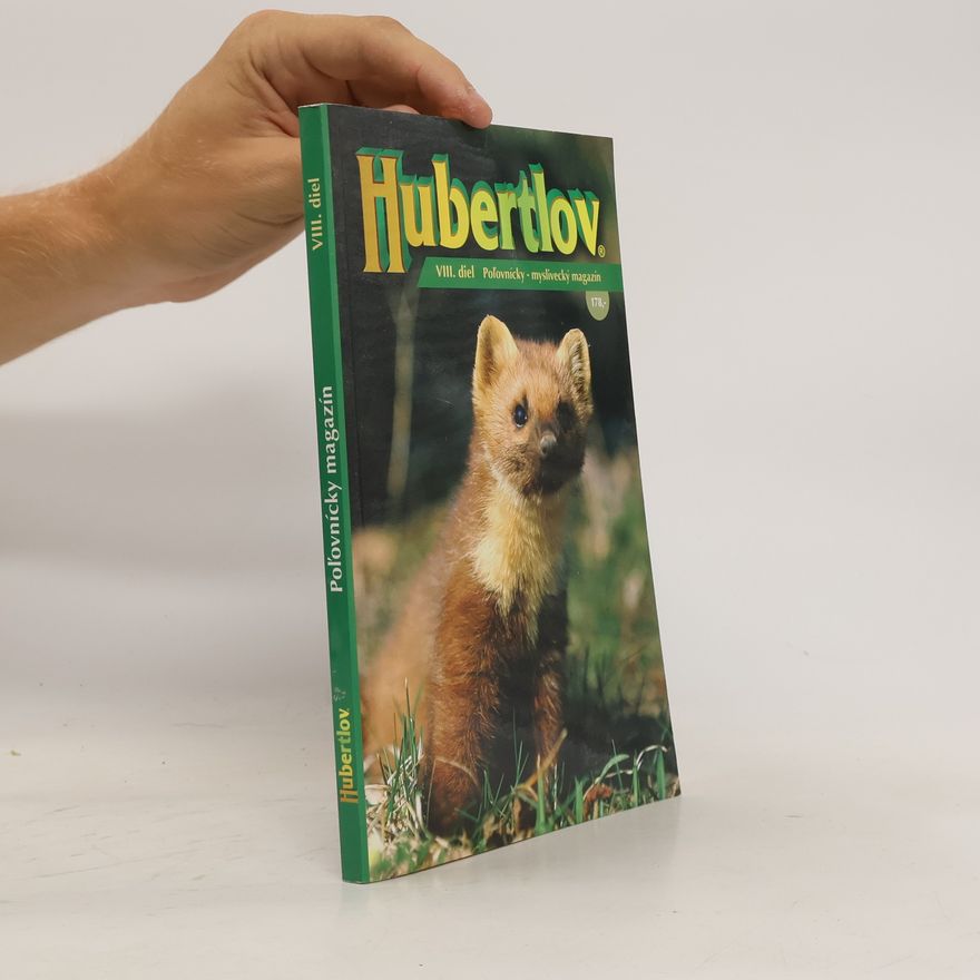 Kolektiv autorů Hubertlov: Polovnícký magazín VIII. diel