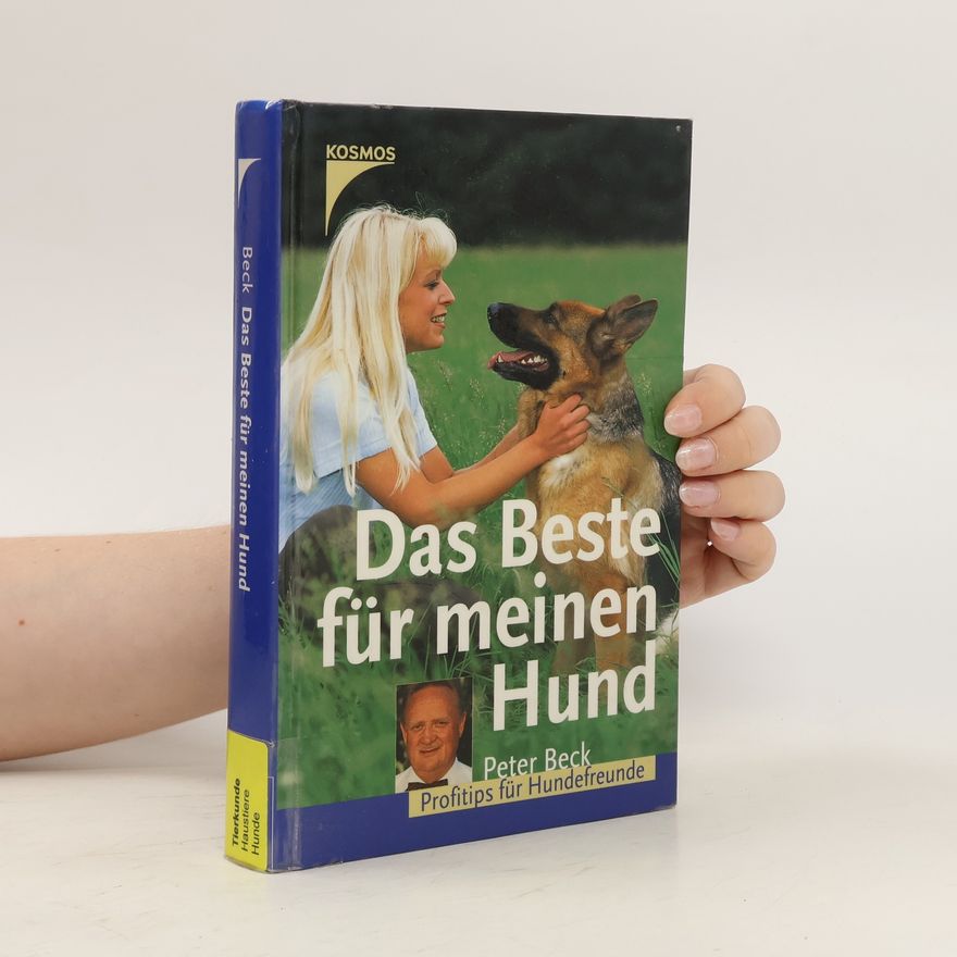 Hans-Peter Beck-Bornholdt Das Beste für meinen Hund