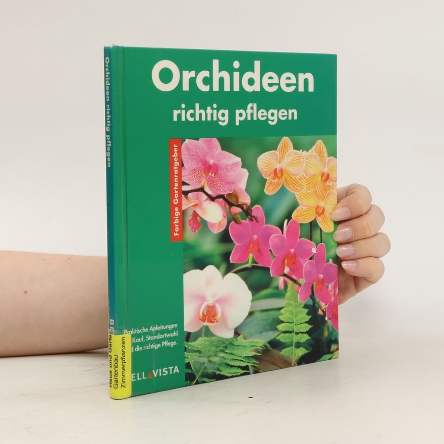 Frank Rolke Orchideen richtig pflegen