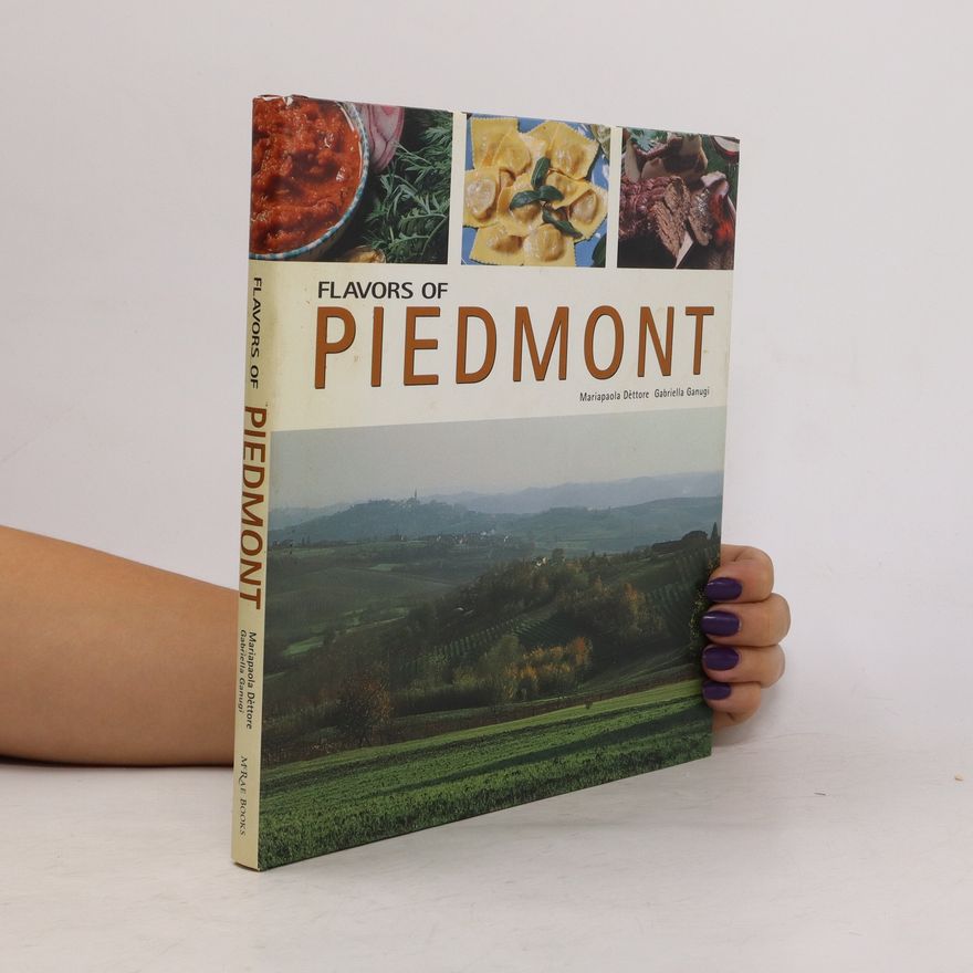 Mariapaola De ttore Flavors of Piedmont