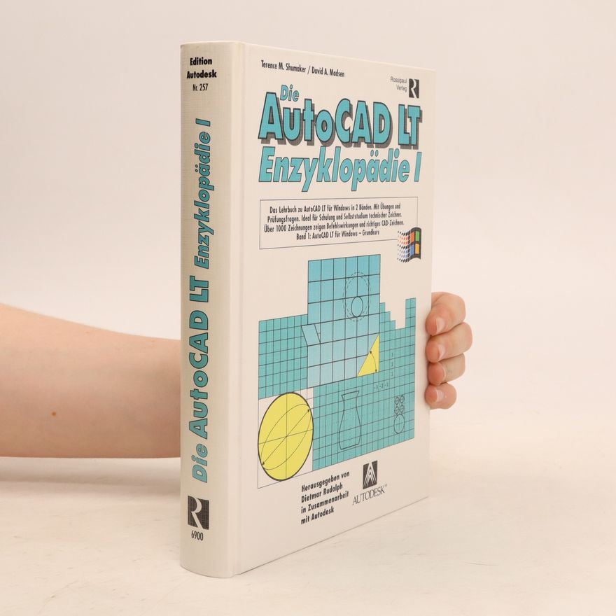 Autorenkollektiv Die AutoCAD-LT-Enzyklopädie