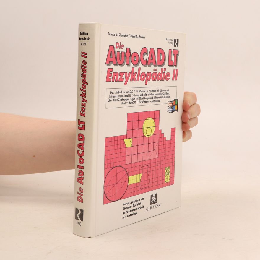 Autorenkollektiv Die AutoCAD-LT-Enzyklopädie