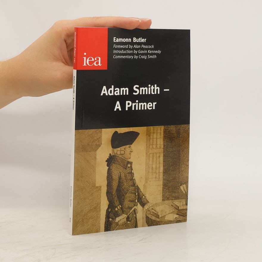Craig Smith Adam Smith : a primer