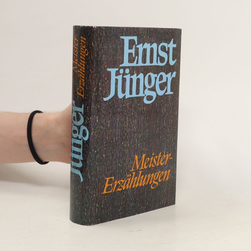 Ernst Jünger Meistererzählungen