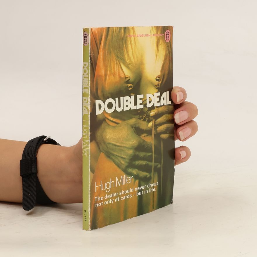 Hugh Miller Double Deal