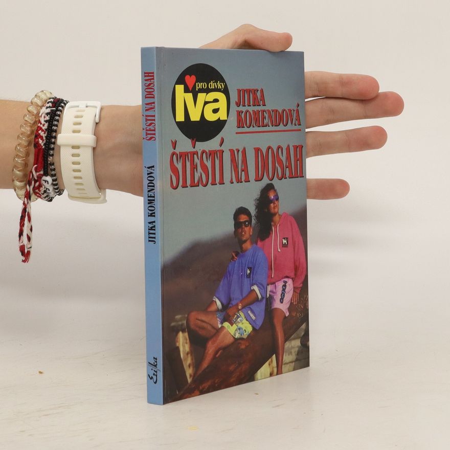 Jitka Komendová Štěstí na dosah