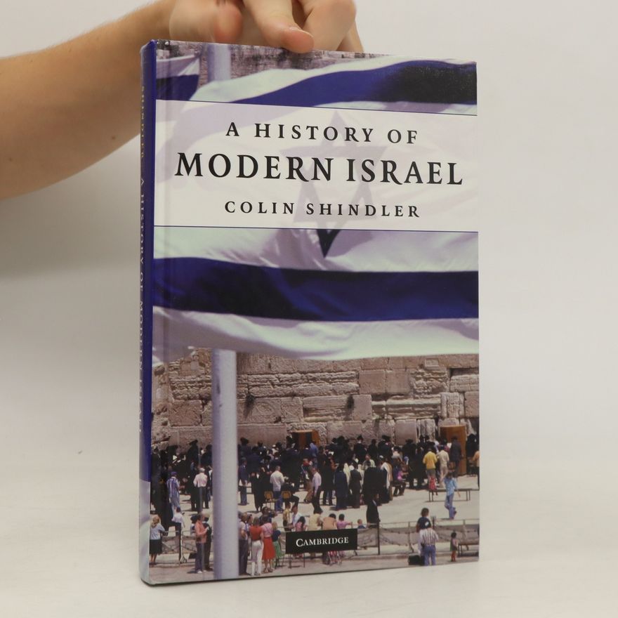 Colin Shindler A History of Modern Israel