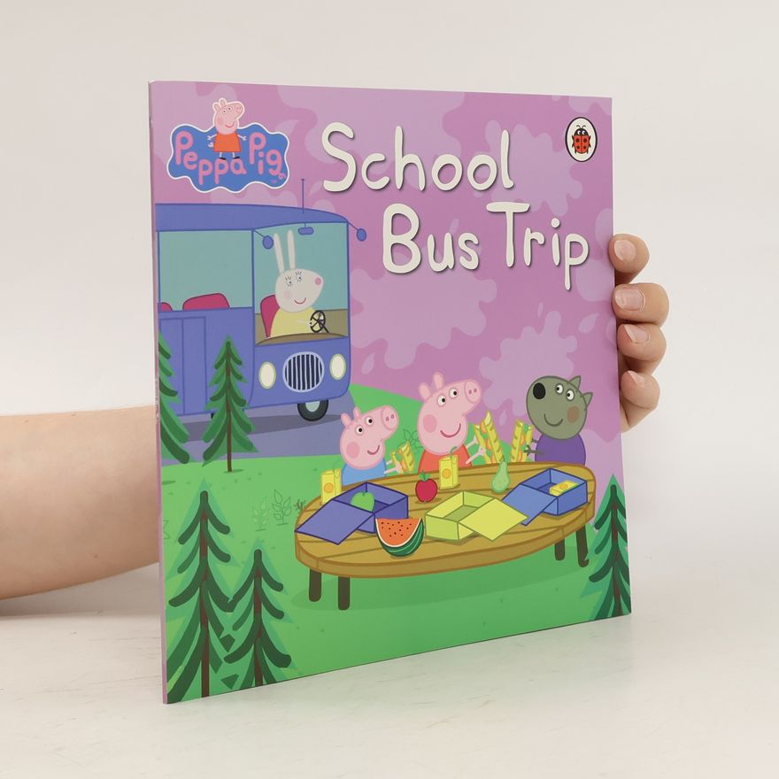 Baker, Mark Peppa Pig: School Bus Trip