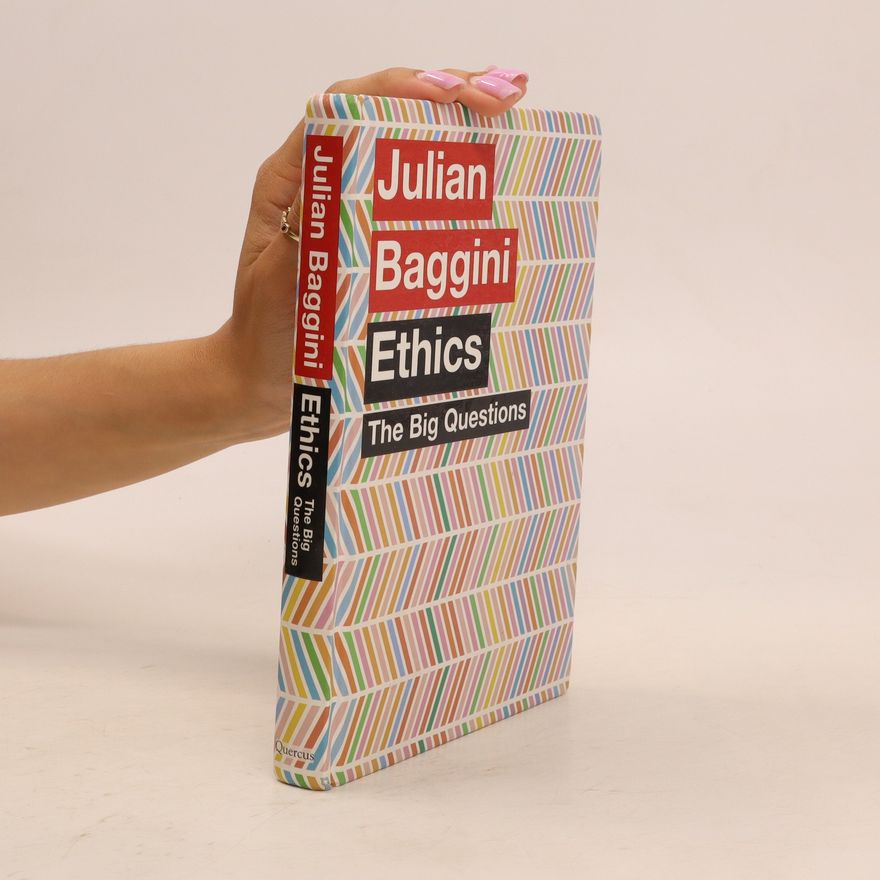 Julian Baggini Ethics