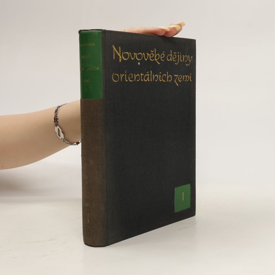 Igor Michajlovič Rejsner Novověké dějiny orientálních zemí díl I.