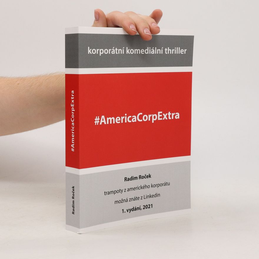 Radim Roček #AmericaCorpExtra