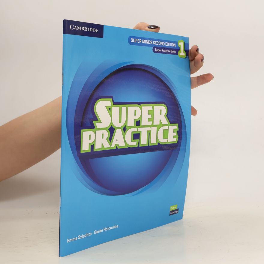 Emma Szlachta Super Minds Level 1 Super Practice Book