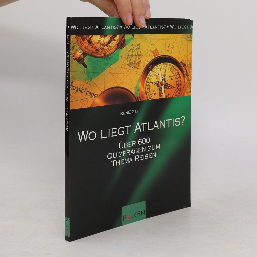 René Zey Wo liegt Atlantis?