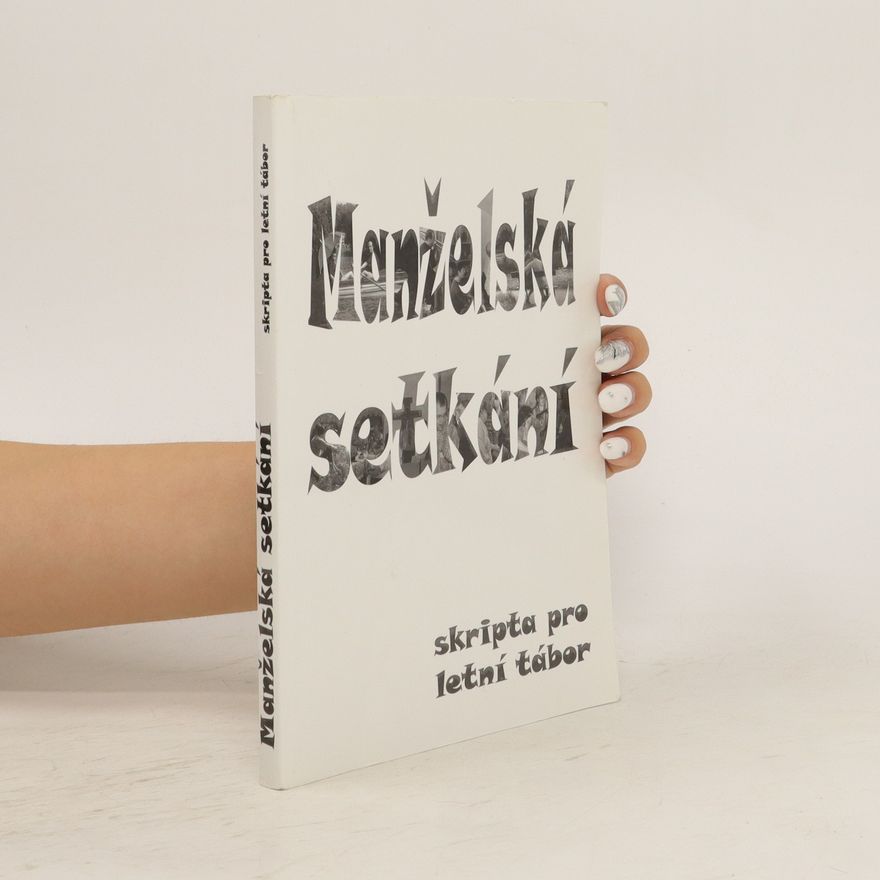 Kolektiv autorů Manželská setkání