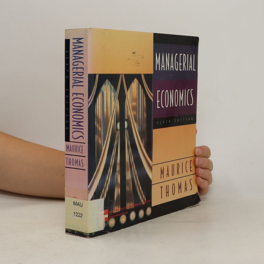 S. Charles Maurice Managerial Economics
