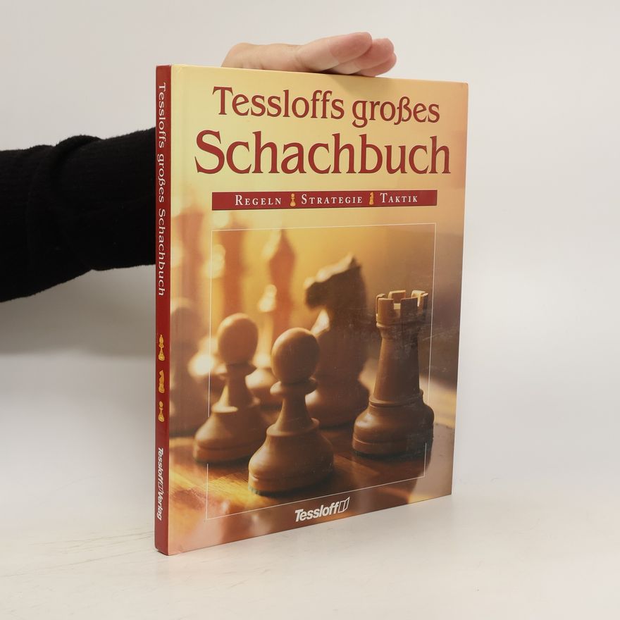 Elizabeth Dalby Tessloffs grosses Schachbuch