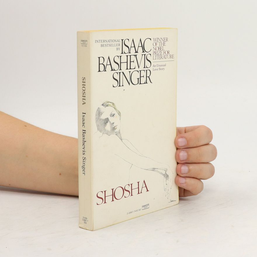 Isaac Bashevis Singer Shosha
