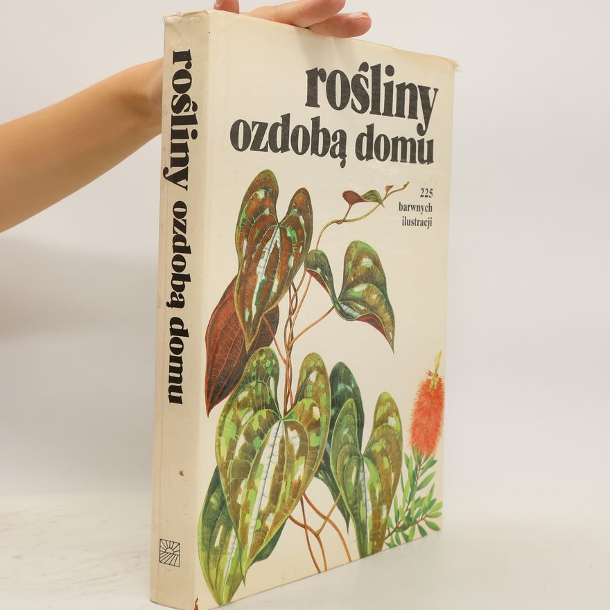 Jiří R. Haager Rośliny ozdobą domu