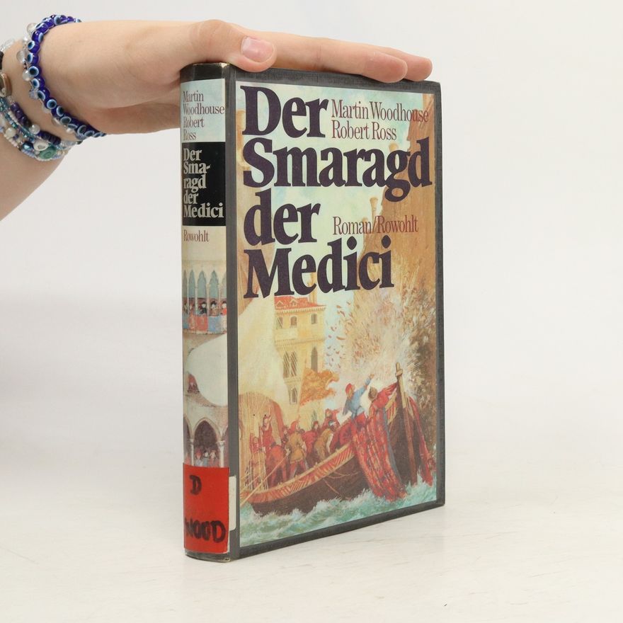 Robert Ross Der Smaragd der Medici