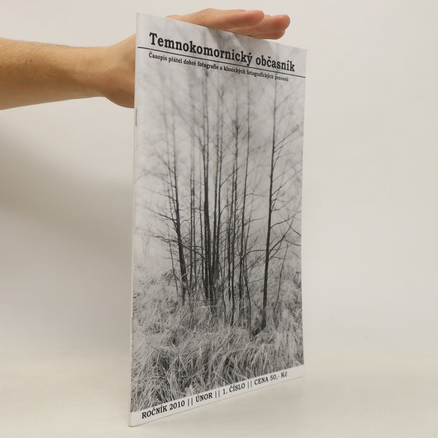 Kolektiv autorů Temnokomornický občasník. 1. číslo, Únor, Ročník 2010