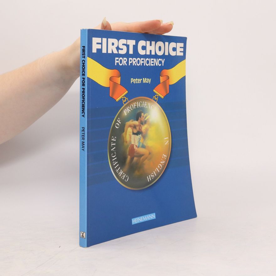 Peter May First Choice for Proficiency