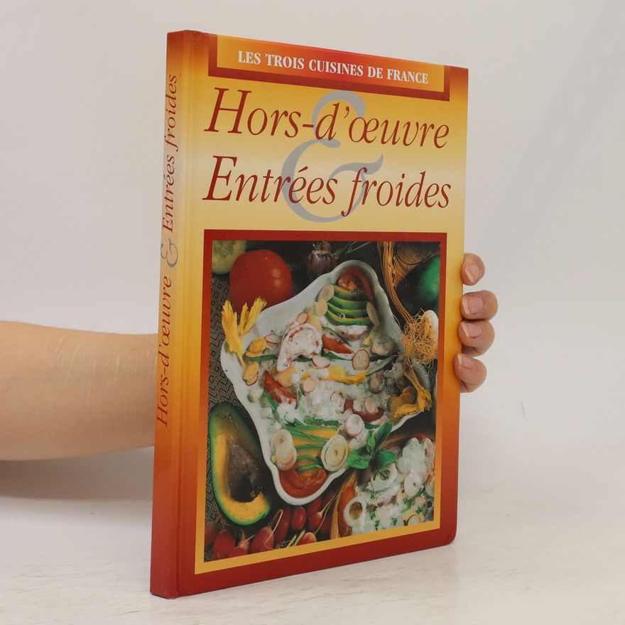 Claude Lebey Hors-D'Oeuvre Et Entrees Froides