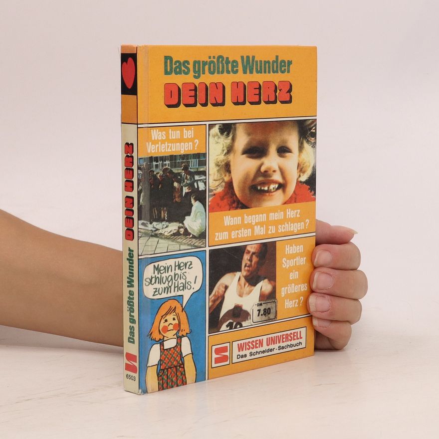 Heinz Sponsel Das grösste Wunder, dein Herz