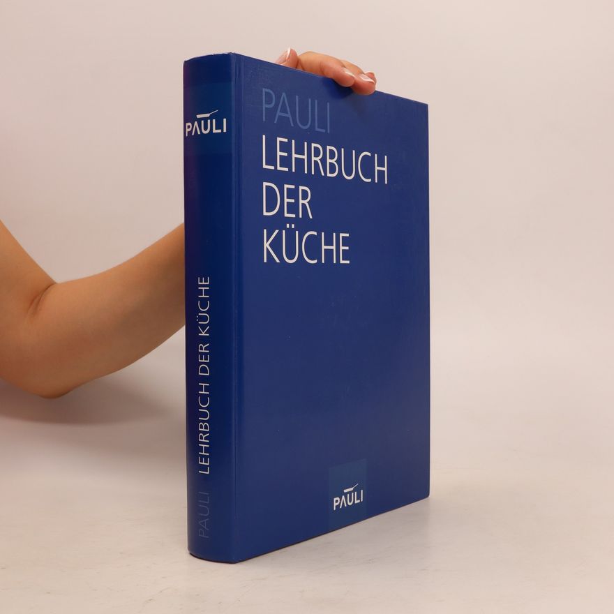 Philip Pauli Lehrbuch der Küche