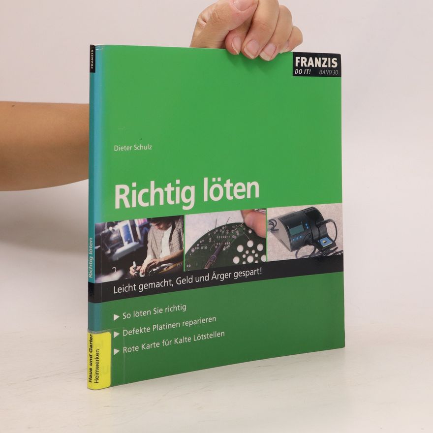 Dieter Schulz Richtig löten