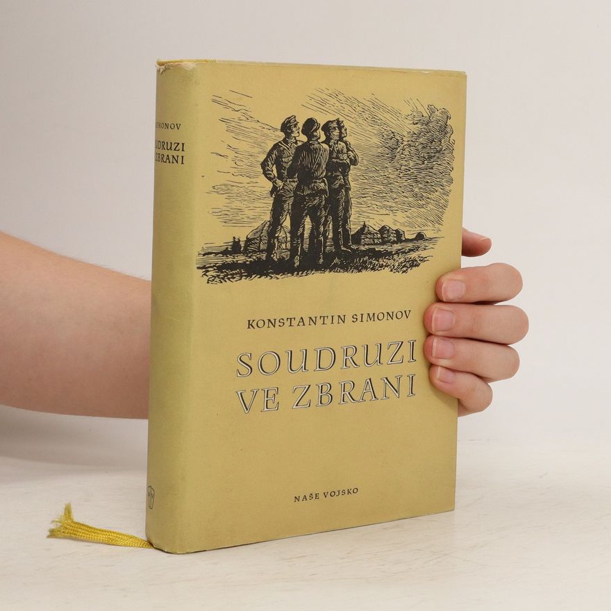 Konstantin Simonow Soudruzi ve zbrani