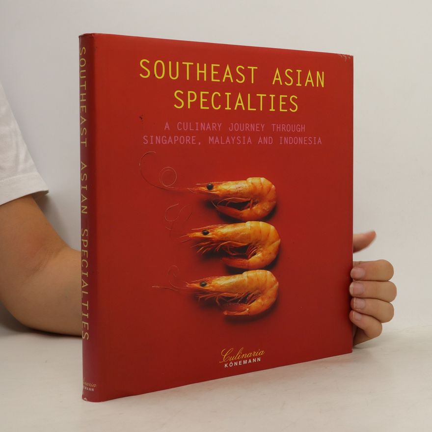 Rosalind Mowe Southeast Asian Specialties