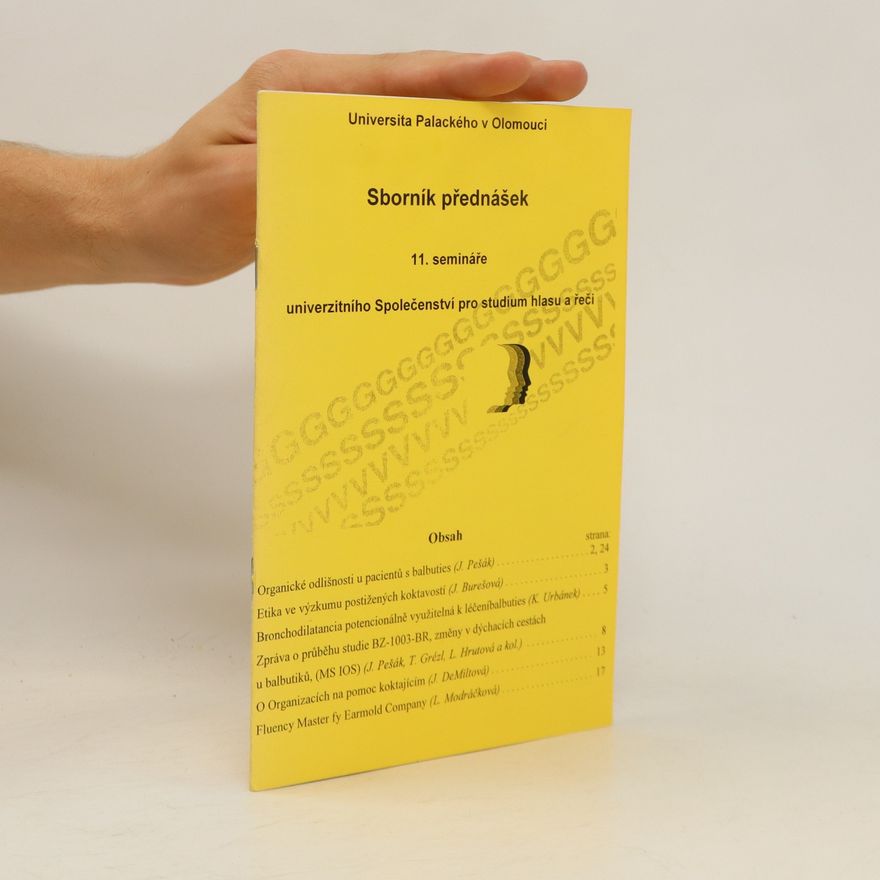 Autorenkollektiv Sborník přednášek 11. semináře univerzitního Společenství pro studium hlasu a řeči