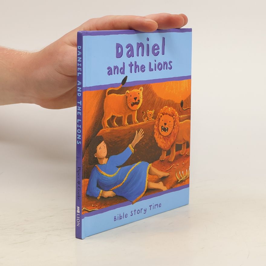 Sophie Piper Daniel and the Lions