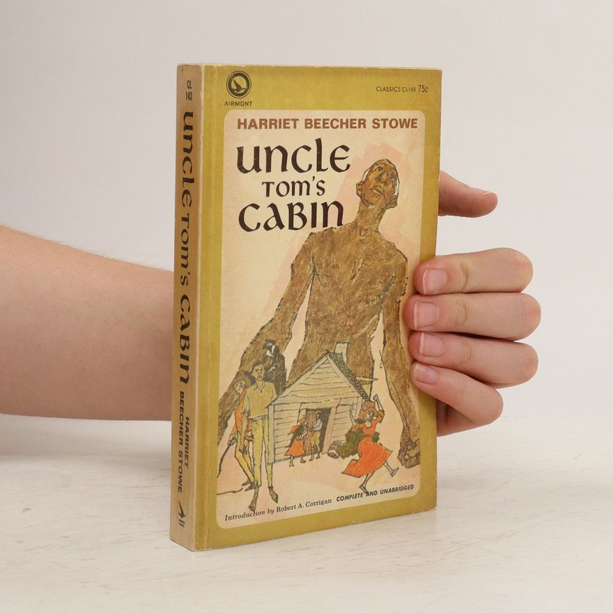 Harriet Beecher Stowe Uncle Tom’s Cabin