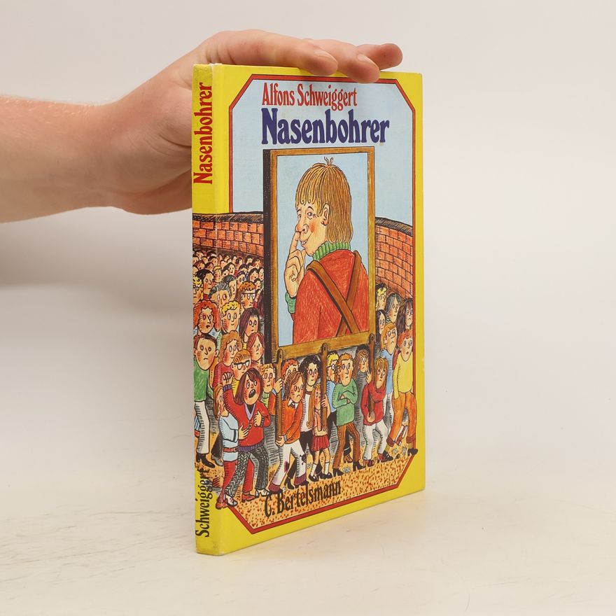 Alfons Schweiggert Nasenbohrer