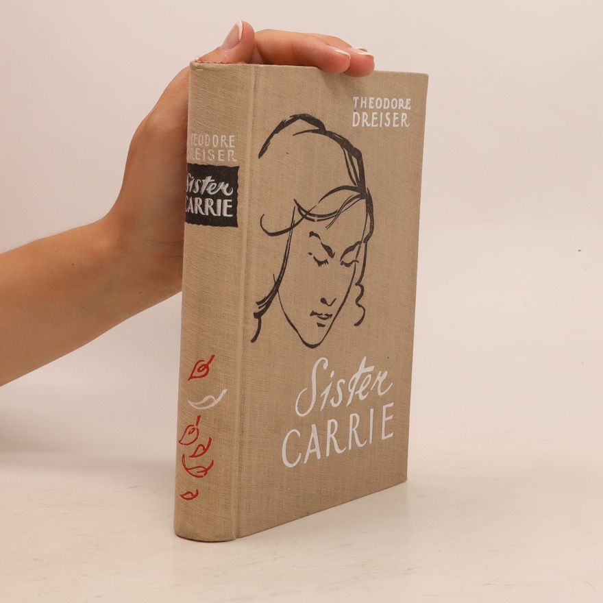 Theodore Dreiser Sister Carrie