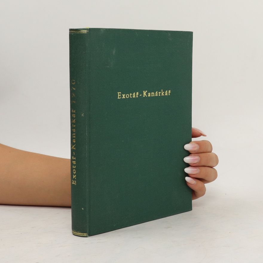 Autorenkollektiv Exotář - Kanárkář 1970 (kompletní ročník)
