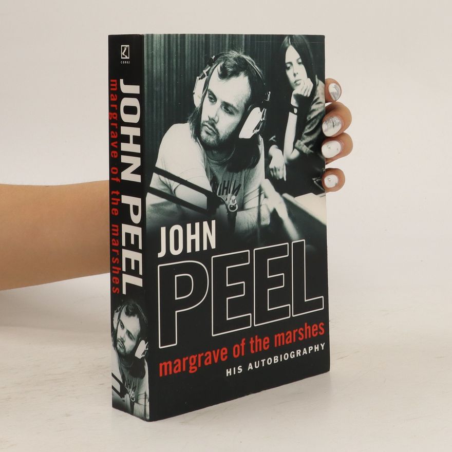 John Peel Margrave of the Marshes
